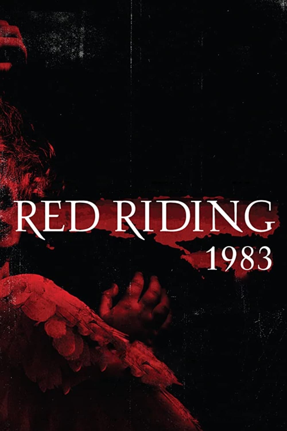 Постер Red Riding: The Year of Our Lord 1983